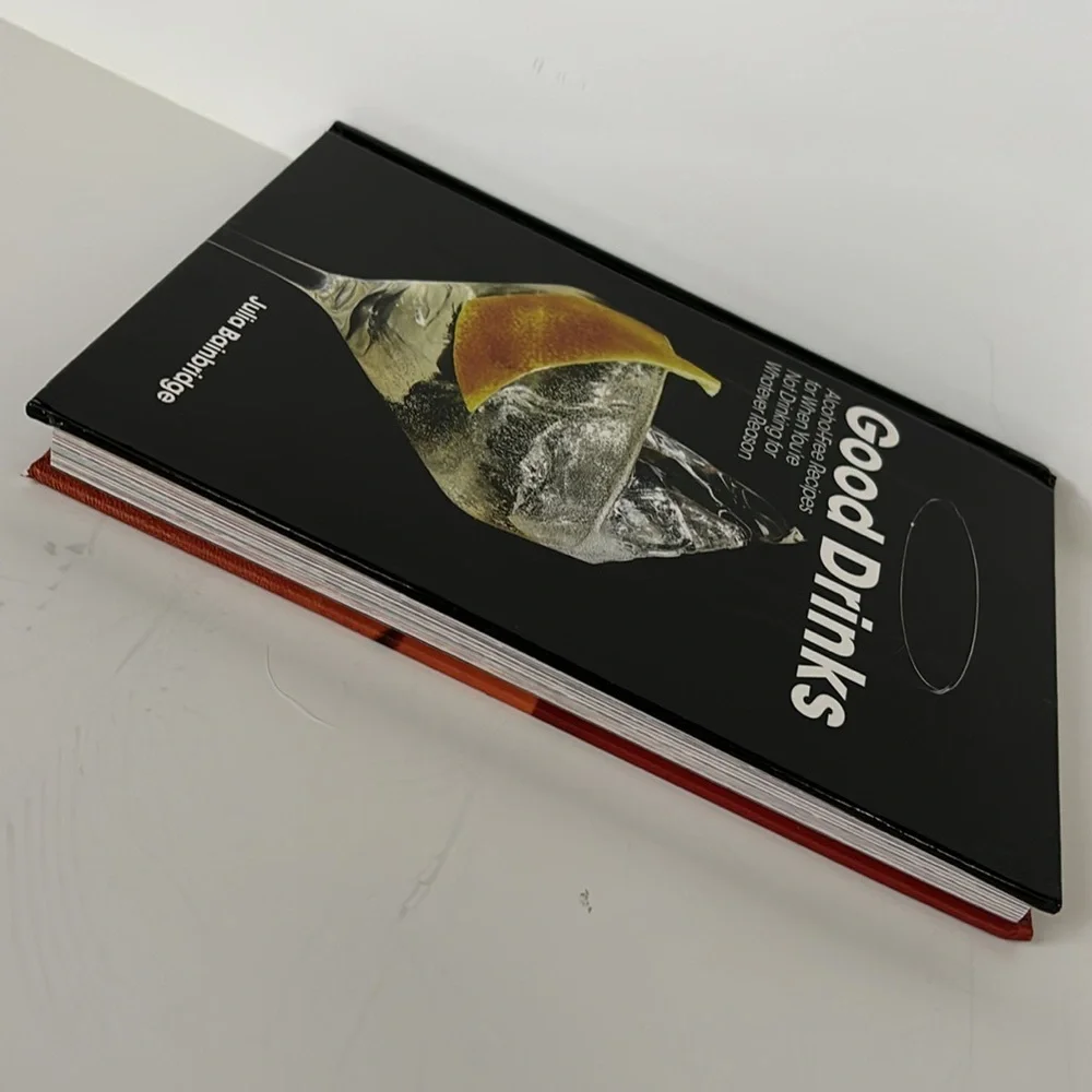 Hardcover Good Drinks Alcoholic Free Recipes by Julia Bainbridge